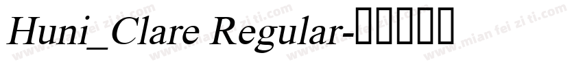 Huni_Clare Regular字体转换
